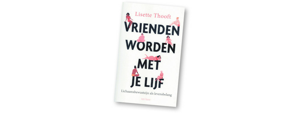 Vrienden worden met je lijf Vrienden worden met je lijf